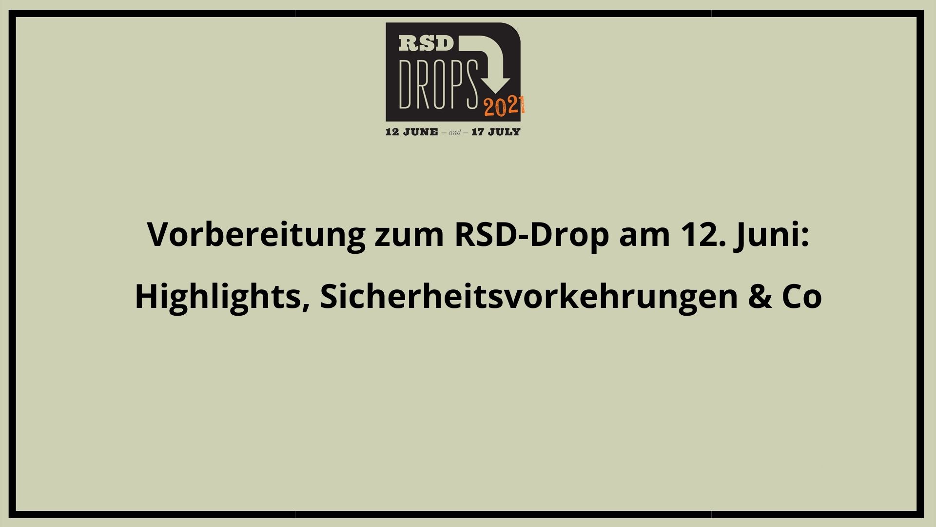 You are currently viewing Der Countdown läuft: erster RSD-Drop am Samstag, 12. Juni