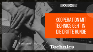 Read more about the article RECORD STORE DAY und TECHNICS kooperieren auch im Jubiläumsjahr