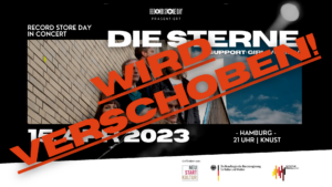 Read more about the article VERSCHOBEN: RECORD STORE DAY IN CONCERT MIT DIE STERNE