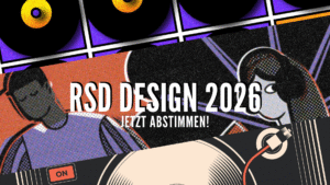 Mehr über den Artikel erfahren RSD 2026 Design: Jetzt abstimmen